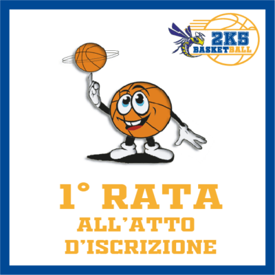 1° rata Corsi basket e minibasket 2025 - 2026